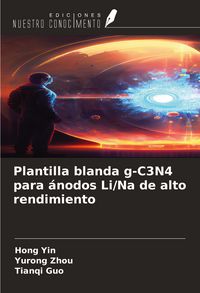 Produktbild: Plantilla blanda g-C3N4 para &aacute;nodos Li/Na de alto rendimiento