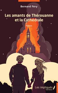 Produktbild: Les amants de Th&eacute;rouanne et la Cath&eacute;drale
