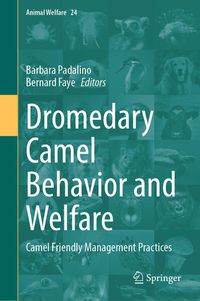 Produktbild: Dromedary Camel Behavior and Welfare