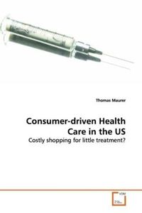 Bild vom Artikel Maurer, T: Consumer-driven Health Care in the US vom Autor Thomas Maurer