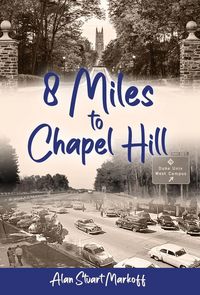 Produktbild: Eight Miles to Chapel Hill