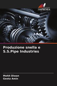 Produktbild: Produzione snella e S.S.Pipe Industries