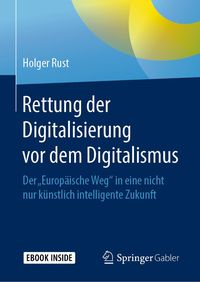 Produktbild: Rettung der Digitalisierung vor dem Digitalismus