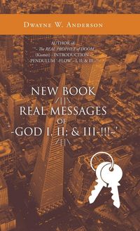 Produktbild: New Book /||\ Real Messages of `-God I, Ii; & Iii-!!!~' /||\
