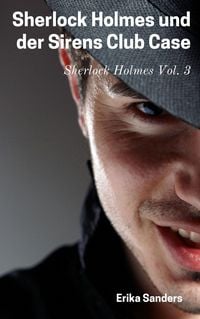 Produktbild: Sherlock Holmes und der Sirens Club Case