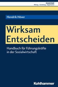 Produktbild: Wirksam Entscheiden