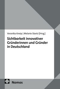 Produktbild: Sichtbarkeit innovativer Gr&uuml;nderinnen und Gr&uuml;nder in Deutschland