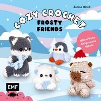 Produktbild: Cozy Crochet &ndash; Frosty Friends: Winterliche Amigurumis h&auml;keln mit @crochetbyjanina