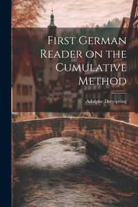 Produktbild: First German Reader on the Cumulative Method
