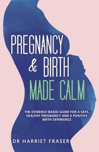 Produktbild: Pregnancy & Birth Made Calm