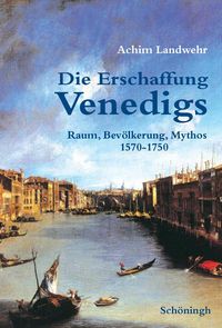 Produktbild: Die Erschaffung Venedigs