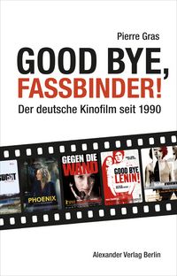 Produktbild: Gras, P: Good bye, Fassbinder