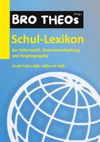 Produktbild: Schul-Lexikon der Informatik, Datenverarbeitung und Kryptographie