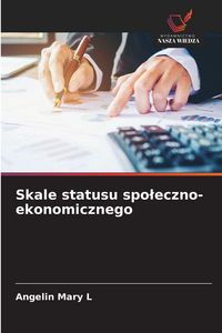 Produktbild: Skale statusu spo&iquest;eczno-ekonomicznego