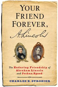 Produktbild: Your Friend Forever, A. Lincoln