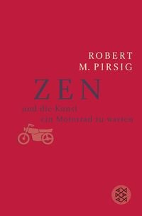 Produktbild: Zen und die Kunst ein Motorrad zu warten
