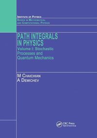Produktbild: Chaichian, M: Path Integrals in Physics