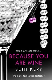 Produktbild: Because You Are Mine Complete Novel