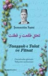 Produktbild: Taassuk-i Talat ve Fitnat