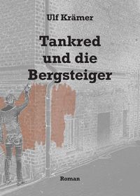 Produktbild: Tankred und die Bergsteiger