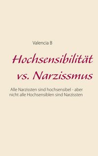 Produktbild: Hochsensibilit&auml;t vs. Narzissmus
