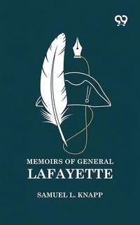Produktbild: Memoirs Of General Lafayette