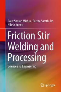 Produktbild: Friction Stir Welding and Processing