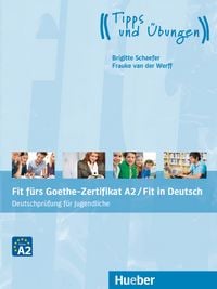 Produktbild: Fit f&uuml;rs Goethe-Zertifikat A2 / Fit in Deutsch
