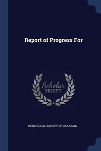 Bild vom Artikel Report of Progress For vom Autor 