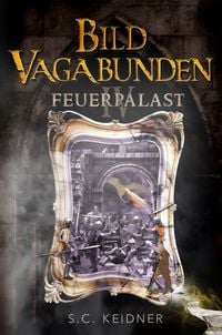 Produktbild: Bildvagabunden: Feuerpalast
