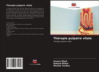 Produktbild: Th&eacute;rapie pulpaire vitale