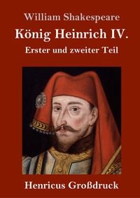 Bild vom Artikel König Heinrich IV. (Großdruck) vom Autor William Shakespeare