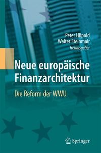 Produktbild: Neue europ&auml;ische Finanzarchitektur