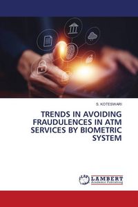 Produktbild: Trends in Avoiding Fraudulences in Atm Services By Biometric System