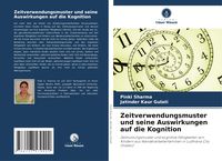Produktbild: Zeitverwendungsmuster und seine Auswirkungen auf die Kognition