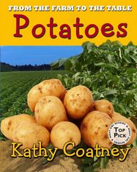 Produktbild: From the Farm to the Table Potatoes