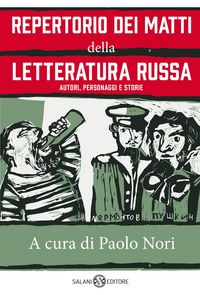 Produktbild: Repertorio dei matti della letteratura russa. Autori, personaggi e storie