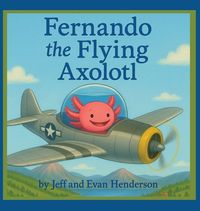 Produktbild: Fernando the Flying Axolotl