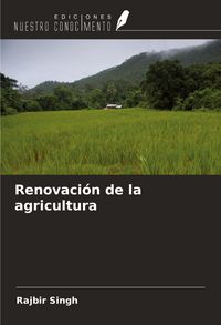 Produktbild: Renovaci&oacute;n de la agricultura