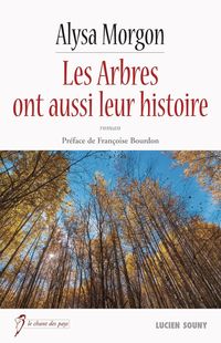 Produktbild: Les Arbres ont aussi leur histoire