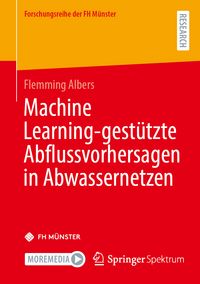 Produktbild: Machine Learning-gest&uuml;tzte Abflussvorhersagen in Abwassernetzen