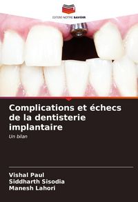 Produktbild: Complications et &eacute;checs de la dentisterie implantaire