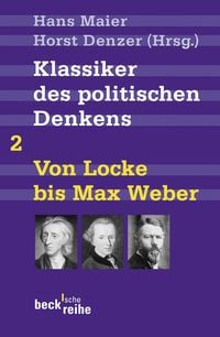 Produktbild: Klassiker des politischen Denkens Band II: Von John Locke bis Max Weber