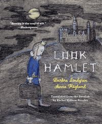 Bild vom Artikel Look Hamlet vom Autor Barbro Lindgren