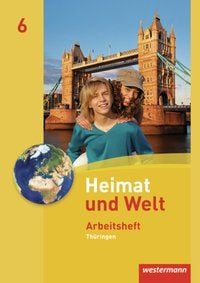 Produktbild: Heimat und Welt 6. Arbeitsheft. Th&uuml;ringen
