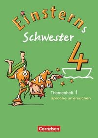 Produktbild: Einsterns Schwester - Sprache und Lesen - Ausgabe 2009 - 4. Schuljahr