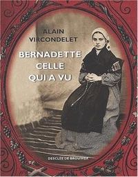 Produktbild: Bernadette, celle qui a vu