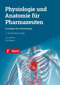 Bild vom Artikel Physiologie und Anatomie für Pharmazeuten vom Autor Lars Werntz