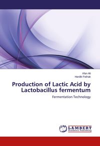 Produktbild: Production of Lactic Acid by Lactobacillus fermentum