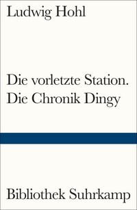 Produktbild: Die vorletzte Station / Die Chronik Dingy